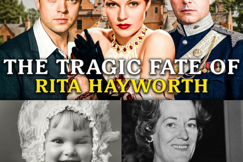 Rita Hayworth – The Princess Marriage That Ended in Tragedy