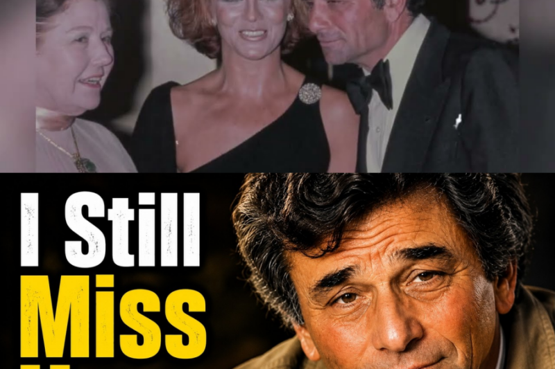 Before He Passed, Peter Falk Admitted She Was The Love Of His Life